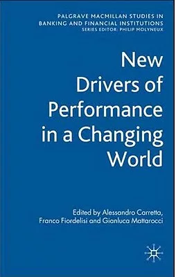 New Drivers of Performance in a Changing Financial World