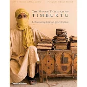 The Hidden Treasures of Timbuktu: Rediscovering Africa’s Literary Culture