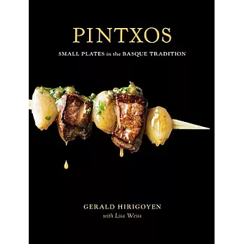 Pintxos: Small Plates in the Basque Tradition