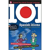 101 Spanish Idioms