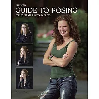 Doug Box’s Guide to Posing for Portrait Photographers