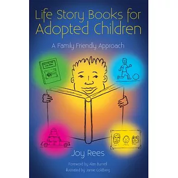Life Storybooks for Adopted Children: A Family Friendly Approach