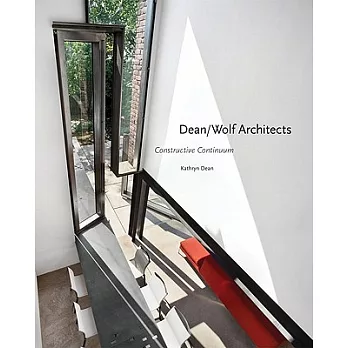 Dean/Wolf Architects: Constructive Continuum