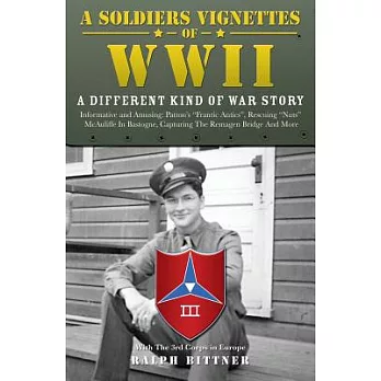 A Soldiers Vignettes of WWII