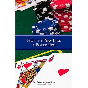 How to Play Like a Poker Pro