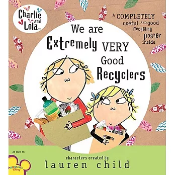 Charlie and Lola: We Are Extremely Very Good Recyclers