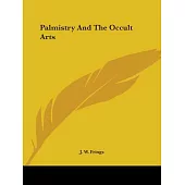 Palmistry and the Occult Arts