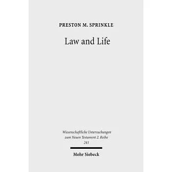 Law and Life: The Interpretation of Leviticus 18:5 in Early Judaism and in Paul