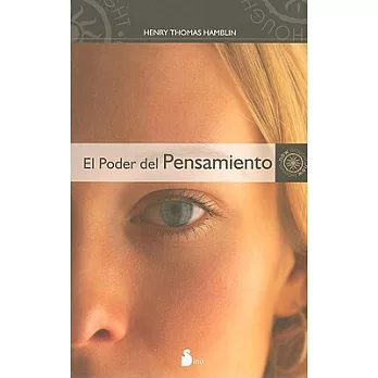 El poder del pensamiento/ The Power of Thought