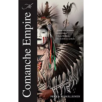 The Comanche empire /