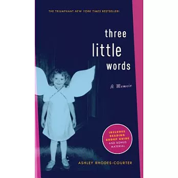 Three little words  : a memoir