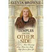 Temples on the Other Side: How Wisdom from ”Beyond the Veil” Can Help You Right Now