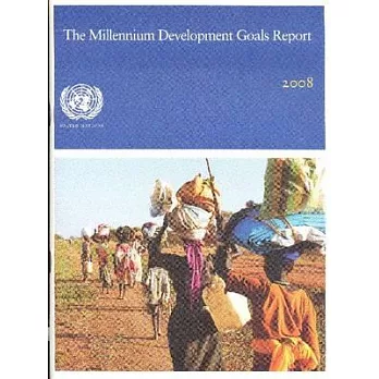 Millennium Development Goals Report 2008