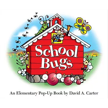 School Bugs: An Elementary Pop-up Book