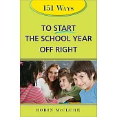 151 Ways to Start the School Year Off Right