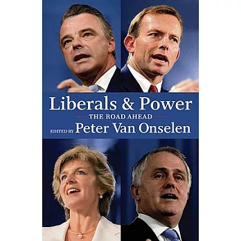 Liberals and Power: The Road Ahead