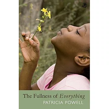 The Fullness of Everything