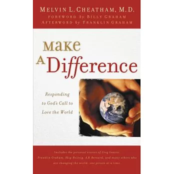 Make a Difference: Responding to God’s Call to Love the World