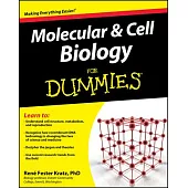 Molecular & Cell Biology for Dummies