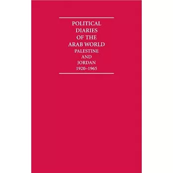Political Diaries of the Arab World: Palestine & Jordan