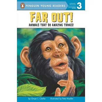 Far Out!（Penguin Young Readers, L3）