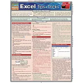 Excel Tips & Tricks, Quick Reference Guide