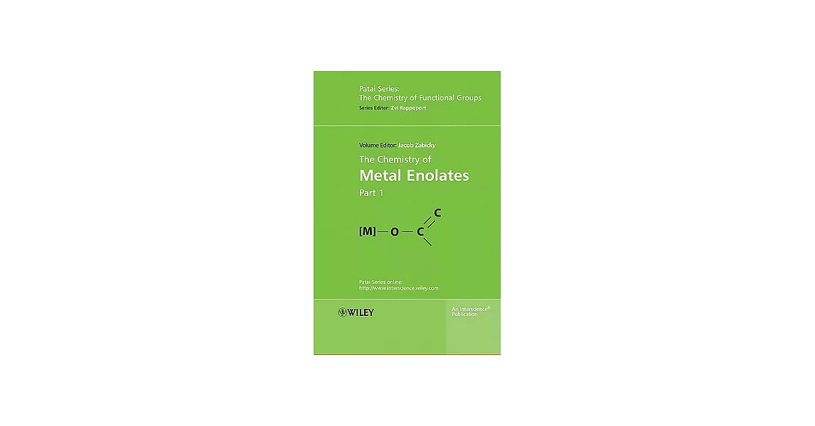 博客來-The Chemistry of Metal Enolates