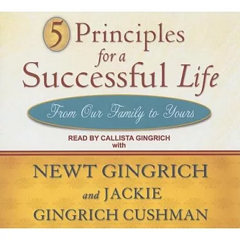 5 Principles for a Successful Life: From Our Family to Yours: Library Edition