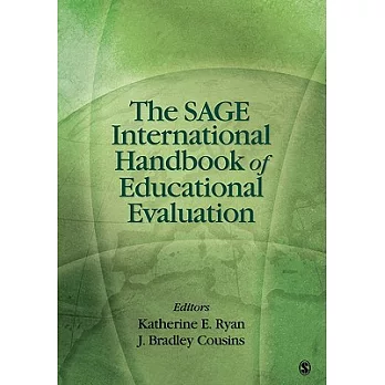 The Sage International Handbook of Educational Evaluation