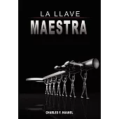 La Llave Maestra / the Master Key System