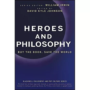 Heroes and Philosophy: Buy the Book, Save the World