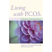 Living With PCOS: Polycystic Ovary Syndrome