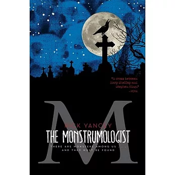 The monstrumologist  : William James Henry