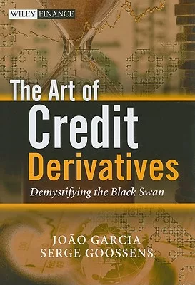 The Art of Credit Derivatives: Demystifying the Black Swan