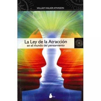 La ley de la atraccion/ The Law of Attraction: En El Mundo Del Pensamiento