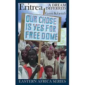 Eritrea: A Dream Deferred