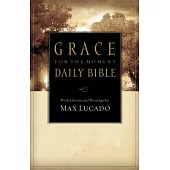 Grace for the Moment Daily Bible: New Century Version Personal Devotional