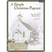 A Simple Christmas Pageant: Singer’s Edition