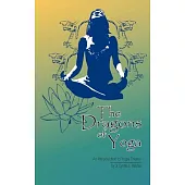 The Dragons of Yoga: An Introduction to Yoga Theory