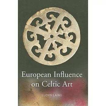 European Influence on Celtic Art: Patrons and Artists