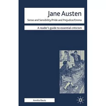 Jane Austen: Sense and Sensibility/Pride and Prejudice/Emma