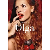 Bettina Rheims: The Book of Olga