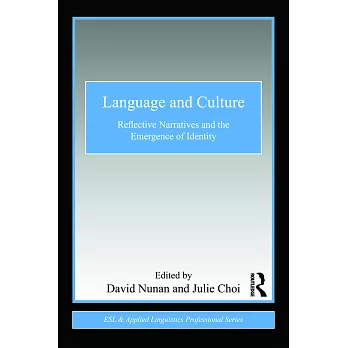 Language and Culture: Reflective Narratives and the Emergence of Identity