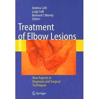 The Treatment of the Elbow Lesions: New Aspects in Diagnosis And Surgical Techniques