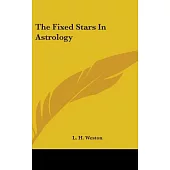 The Fixed Stars in Astrology