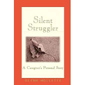 Silent Struggler: A Caregiver’s Personal Story