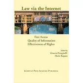 Law Via the Internet: Free Access Quality of Information Effectiveness of Rights; Proceedings of the 9th International Conferenc