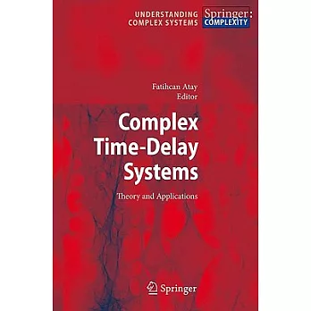 Complex Time-Delay Systems: Theory and Applications