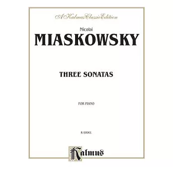 Three Sonatas: Opus 64 No, I, Opus 82, Opus 83 for Piano