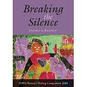 Breaking the Silence: Journeys to Recovery